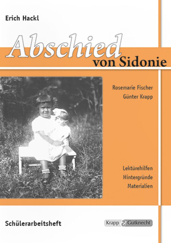 Abschied Von Sidonie Sch Lerheft Krapp Gutknecht Verlag