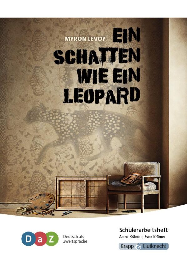 Titel Ein Schatten wie ein Leopard DaZ Schülerarbeitsheft