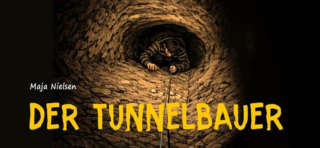 Der Tunnelbauer – Maja Nielsen – Zusammenfassung – Krapp & Gutknecht