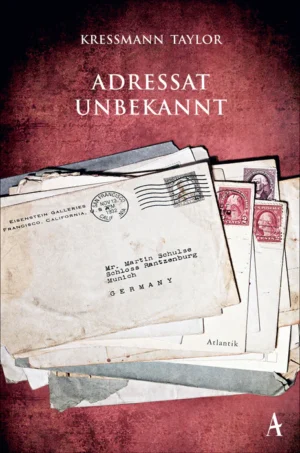 Adressat unbekannt – Kressmann Taylor