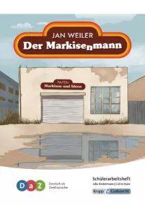 Der Markisenmann – Schülerarbeitsheft für Deutsch als Zweitsprache (DaZ)