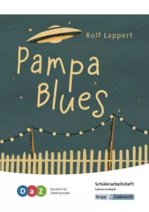 Pampa Blues – Schülerarbeitsheft für Deutsch als Zweitsprache (DaZ)