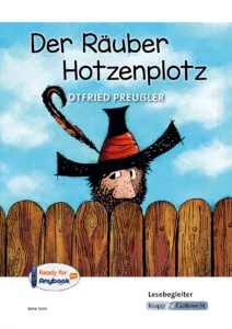 Der Räuber Hotzenplotz – Lesebegleiter