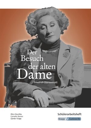 Der Besuch der alten Dame – Schülerarbeitsheft (Sek I)