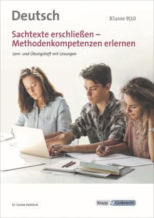 Sachtexte erschließen – Klasse 9–10 – Lehrerheft