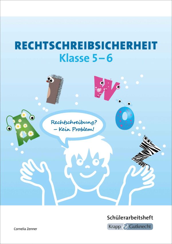 Rechtschreibsicherheit 5 und 6 Schülerheft