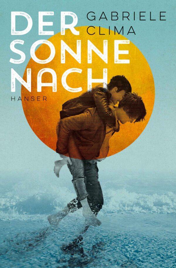 Taschenbuch „Der Sonne nach" von Gabriele Clime