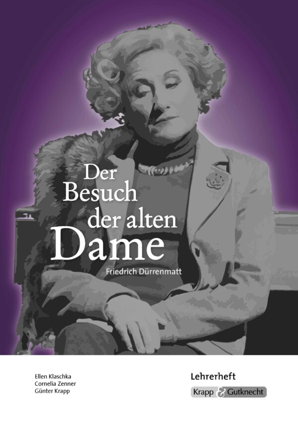 Der Besuch der alten Dame - Lehrerheft