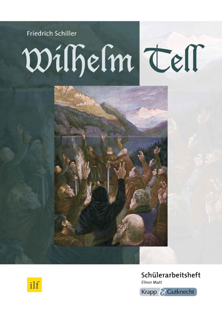 Wilhelm Tell – Schülerarbeitsheft