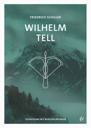 Titelbild – Wilhelm Tell von Krapp & Gutknecht