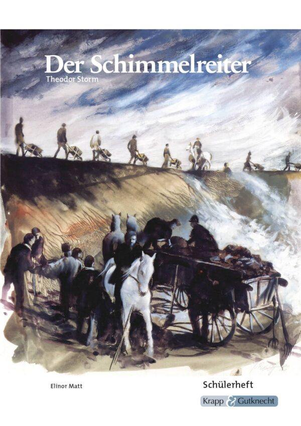 Schülerheft - Der Schimmelreiter