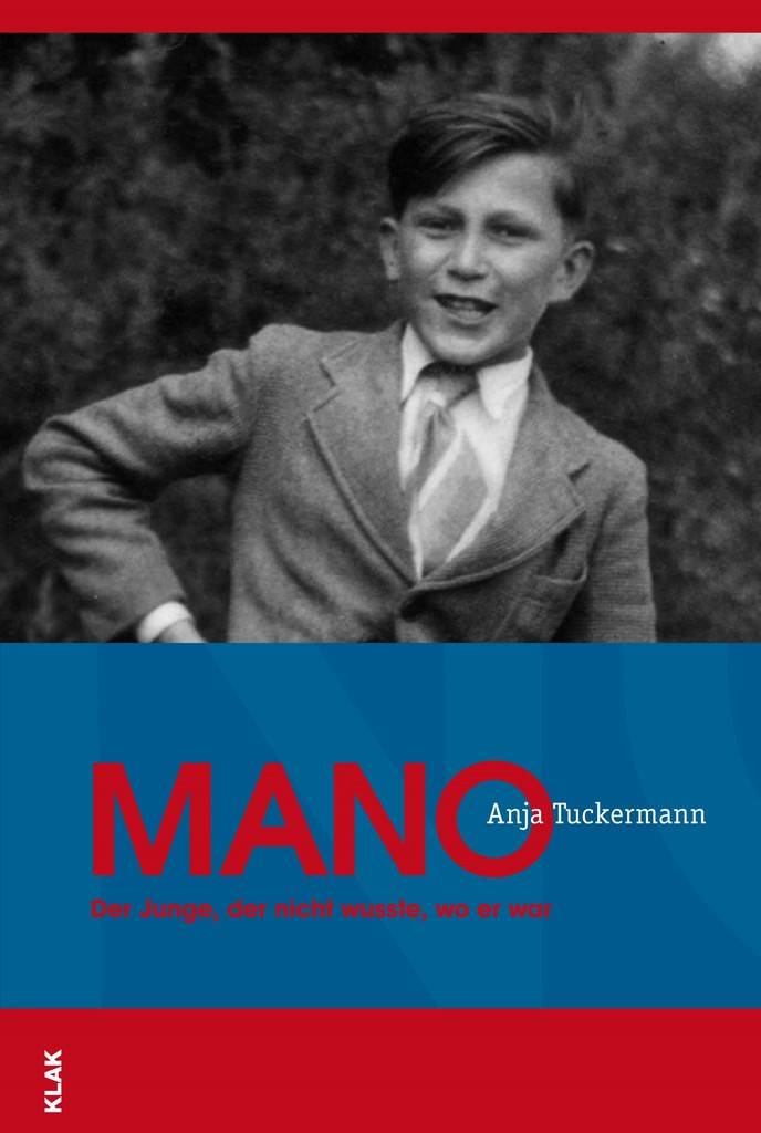 Taschenbuch „Mano.: Der Junge der nicht wußte, wo er war§ von Anja Tuckerman