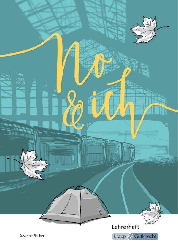 No & ich von Delphine de Vigan - Lehrerheft