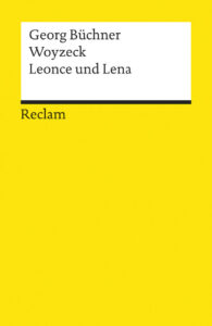 Woyzeck und Leonce und Lena von Georg Büchner, Taschenbuch