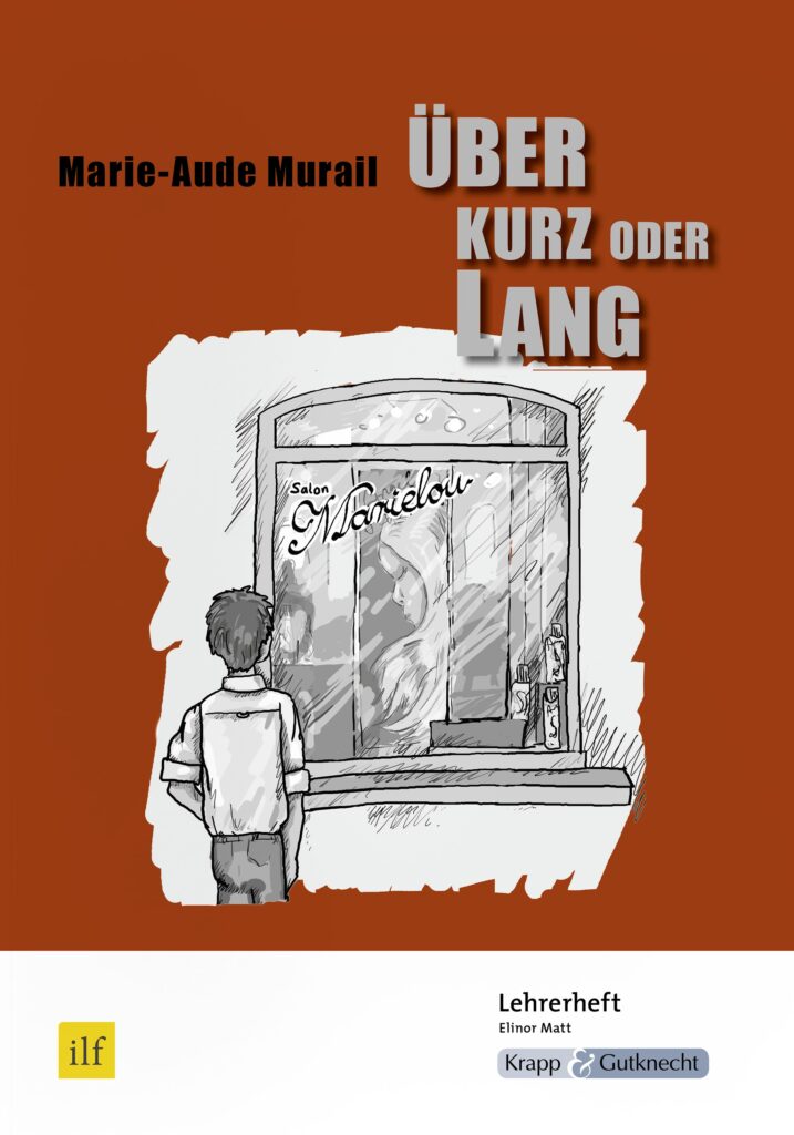 Über kurz oder lang – Lehrerheft – Krapp & Gutknecht Verlag