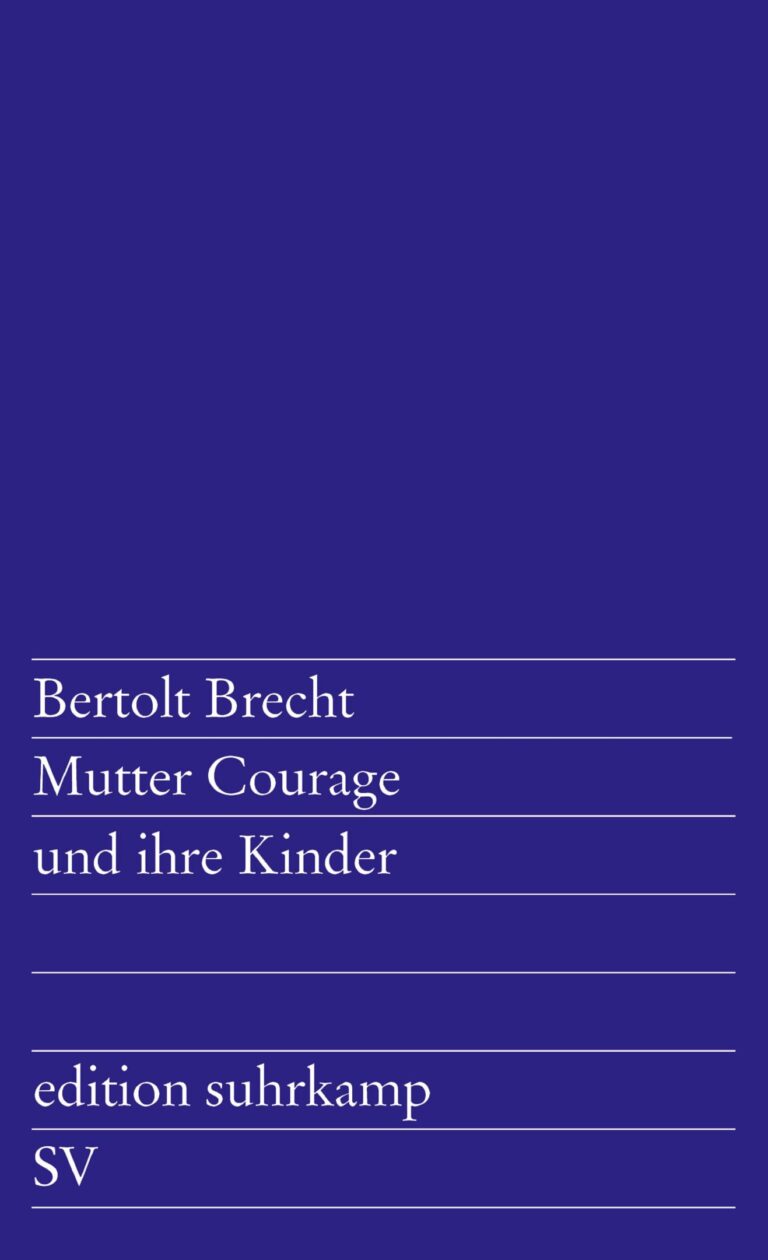 Mutter Courage und ihre Kinder von Bertolt Brecht, Suhrkamp Taschenbuch