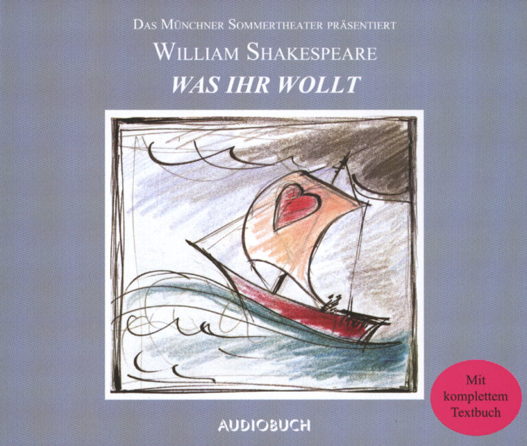 CD William Shakespeare Was ihr wollt, Münchner Sommertheater
