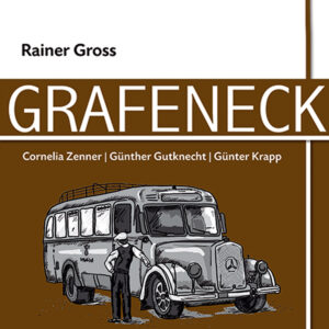 Grafeneck – Rainer Gross