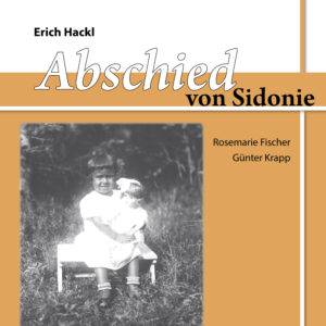Abschied von Sidonie – Erich Hackl