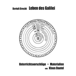 Leben des Galilei – Bertolt Brecht