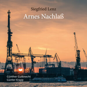 Arnes Nachlaß – Siegfried Lenz