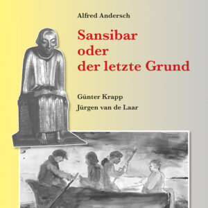Sansibar oder der letzte Grund – Alfred Andersch