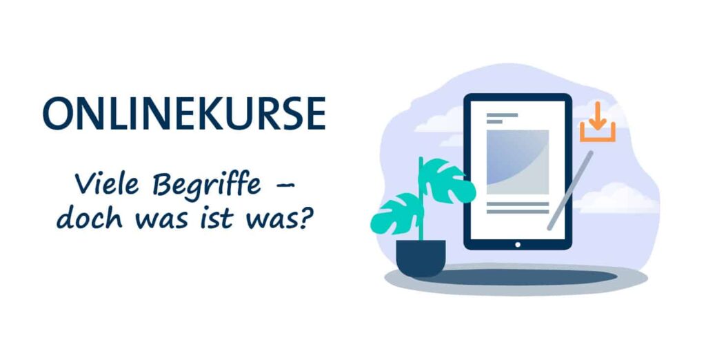 Onlinekurse – Viele Begriffe, doch was ist was? Krapp & Gutknecht Verlag