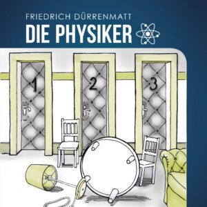 Die Physiker – Friedrich Dürrenmatt (Ba-Wü 2024)
