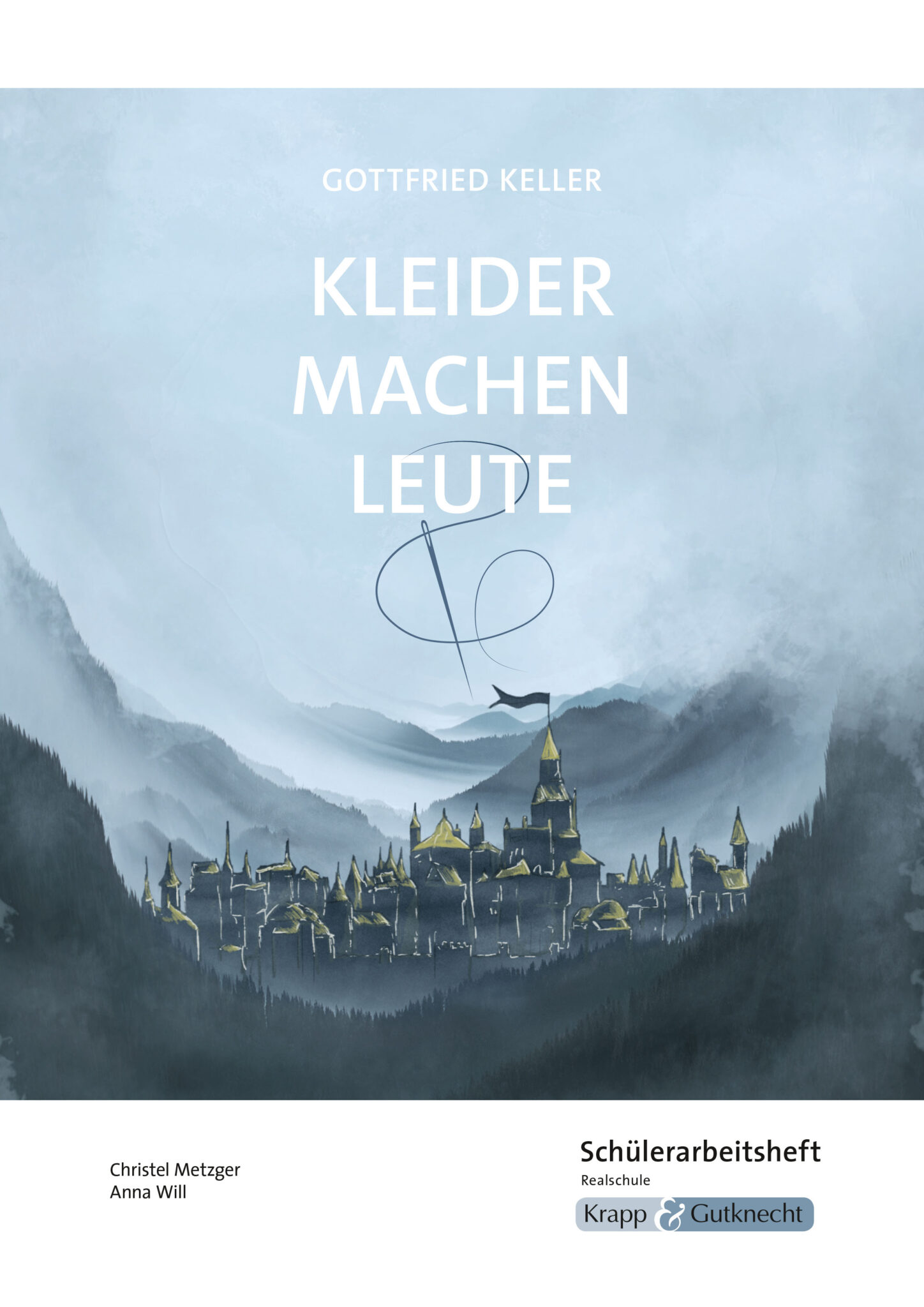 Kleider machen Leute – Schülerheft – Realschule – KuG