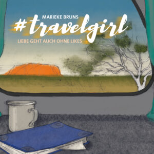#travelgirl – Marieke Bruns