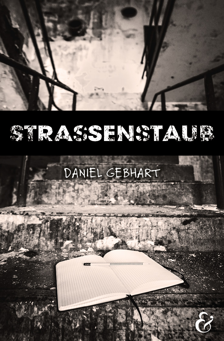 Strassenstaub – Daniel Gebhart – Krapp & Gutknecht Verlag