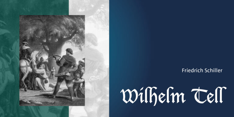 Wilhelm Tell von Friedrich Schiller: Zusammenfassungen
