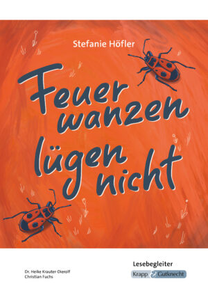 Titel Lesebegleiter – Feuerwanzen lügen nicht