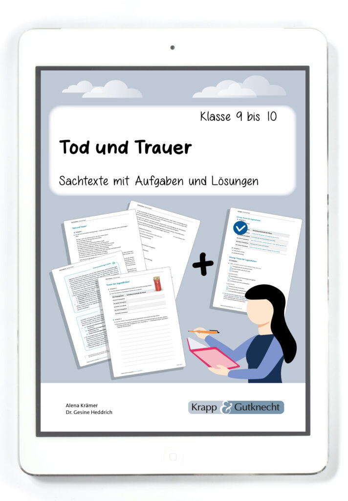 Sachtexte: Tod und Trauer – Klasse 9 und 10