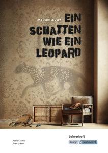 Ein Schatten wie ein Leopard – Lehrerheft