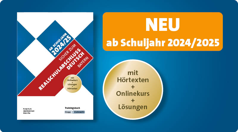 Perfekt vorbereitet: das neue Trainingsbuch für den Realschulabschluss Deutsch in Bayern