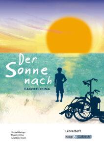 Der Sonne nach – Hauptschulabschluss Saarland 2025/2026 – Lehrerheft