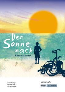 Der Sonne nach – Hauptschulabschluss Saarland 2025/2026 – Lehrerheft