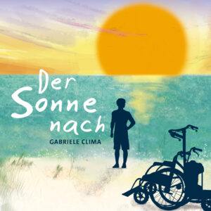 Der Sonne nach – Gabriele Clima