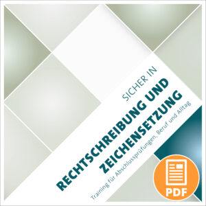 Sicher in Rechtschreibung und Zeichensetzung – digital