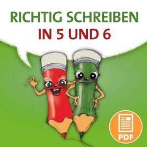 Richtig schreiben in 5 und 6 – digital