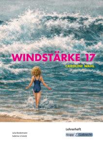 Windstärke 17 – Lehrerheft