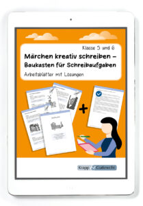 Märchen kreativ schreiben – Baukasten für Schreibaufgaben – PDF