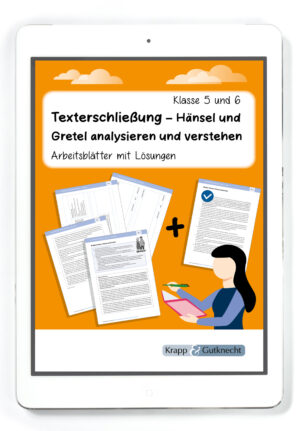 Texterschließung – Hänsel und Gretel analysieren und verstehen – PDF