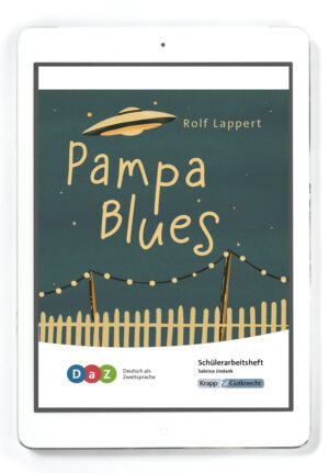 Pampa Blues – Schülerarbeitsheft für Deutsch als Zweitsprache (DaZ) inkl. Lösungen – Klassenlizenz PDF