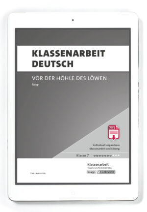 Klassenarbeiten Deutsch – Vor der Höhle des Löwen – Äsop – PDF