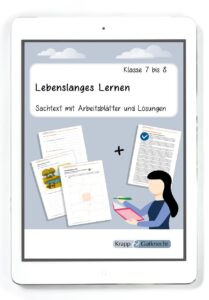 Sachtext: Lebenslanges Lernen – Klasse 7 und 8 – PDF