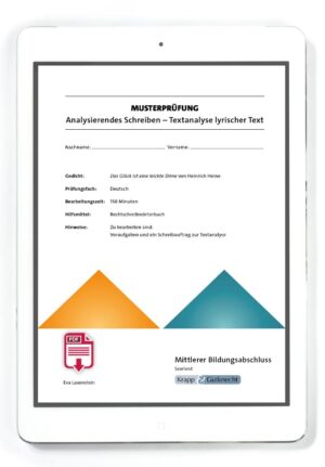 Musterprüfung Gedicht: Das Glück ist eine leichte Dirne von Heinrich Heine – Mittlerer Bildungsabschluss – Saarland – PDF