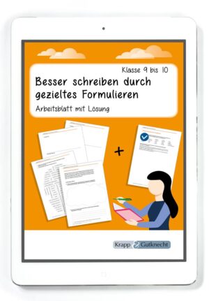 Besser schreiben durch gezieltes Formulieren – Klasse 9 und 10 – PDF
