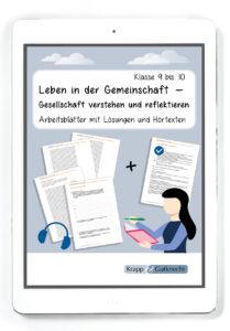 Leben in der Gemeinschaft – Gesellschaft verstehen und reflektieren – Klasse 9 und 10 – PDF